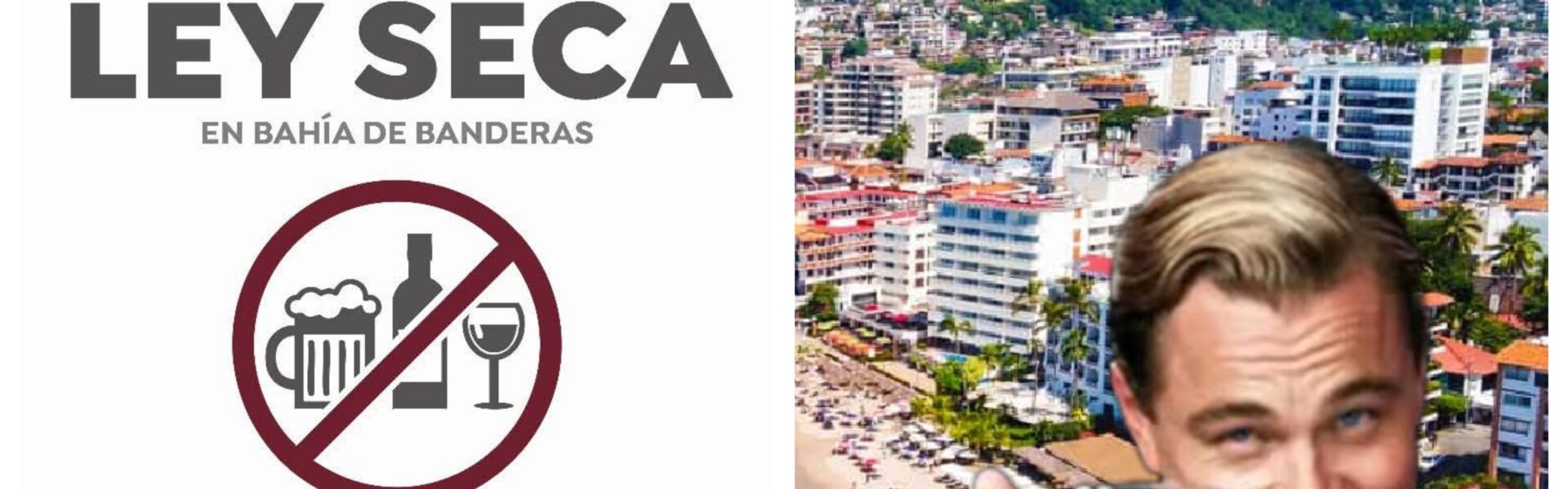 Habrá Ley Seca en Bahía de Banderas y NO en Puerto Vallarta