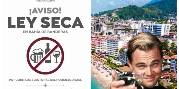 Habrá Ley Seca en Bahía de Banderas y NO en Puerto Vallarta