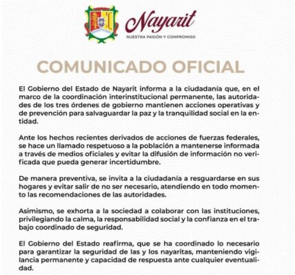 Gobierno de Nayarit llama a resguardarse tras operativo federal