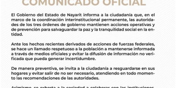 Gobierno de Nayarit llama a resguardarse tras operativo federal