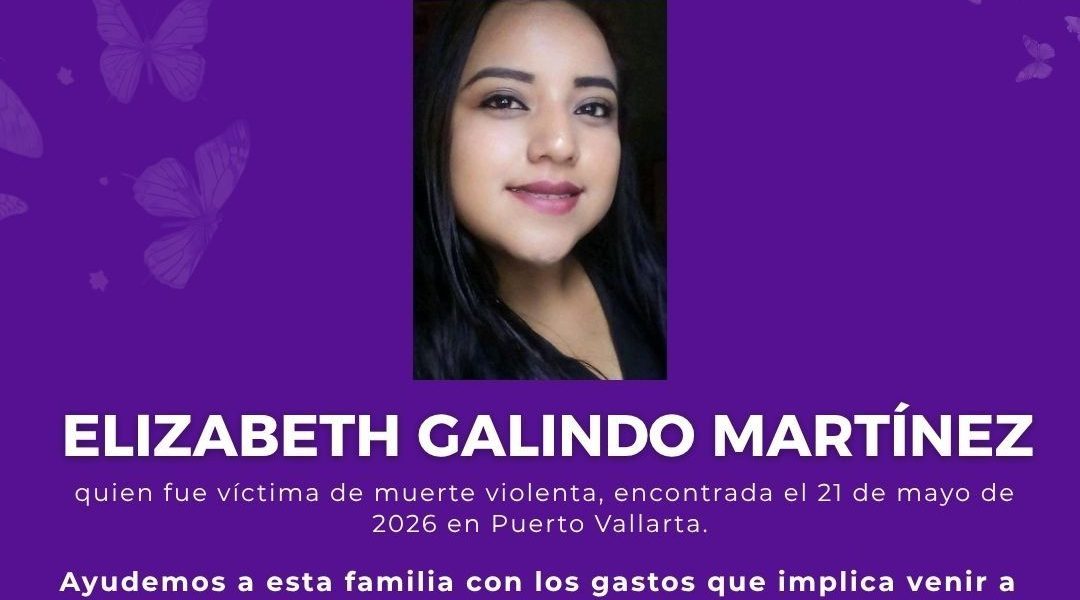 Piden donativos para que familia de Elizabeth pueda venir por su cuerpo